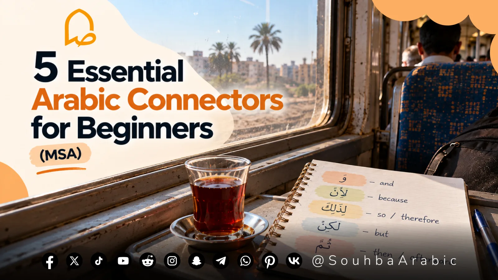 5 Essential Arabic Connectors for Beginners in MSA